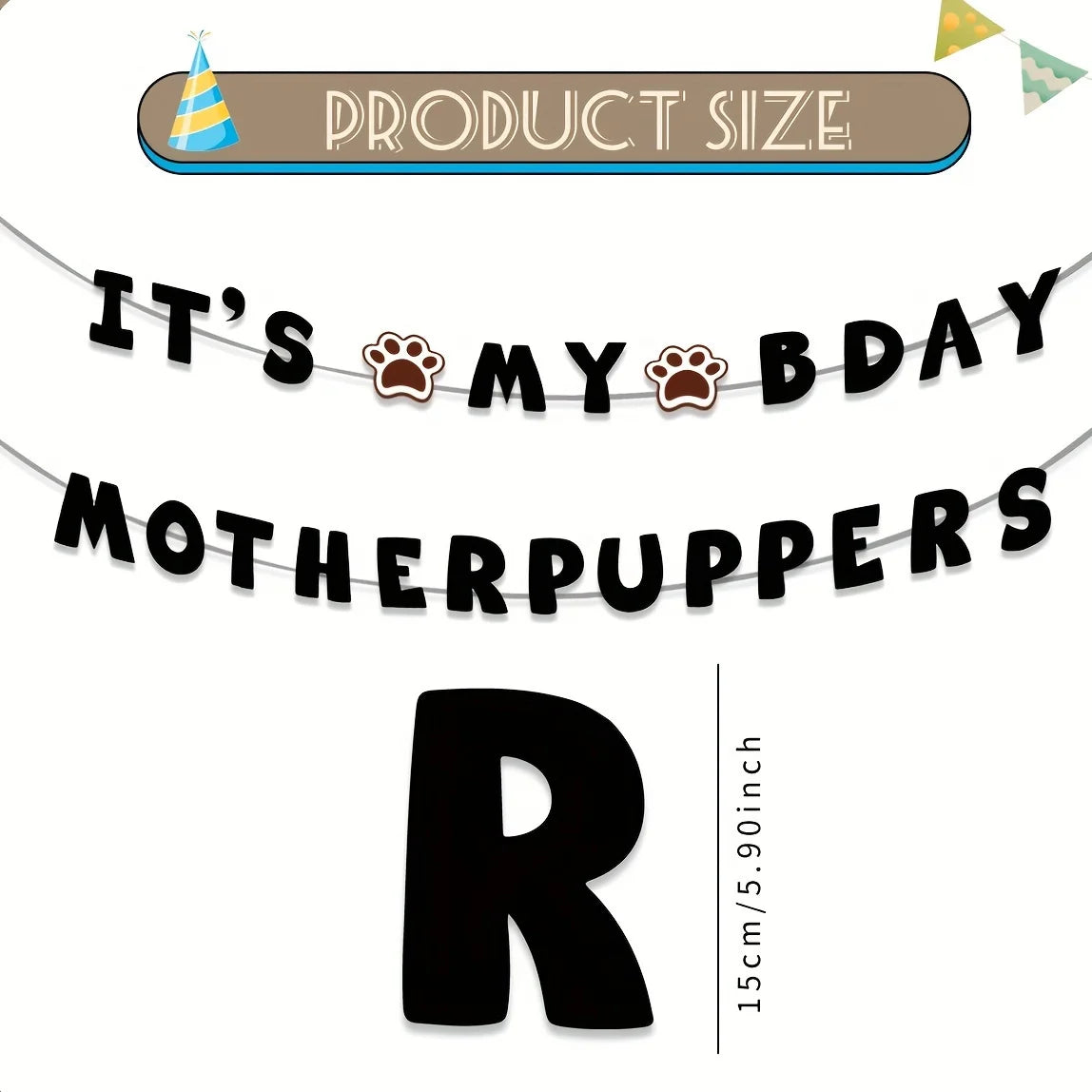 It's My Baby Motherpuppers, Funny Dog Birthday Banner, Dog Paw Party Bunting Sign, Puppy Dog Pennant Decor Black Happy Birthday