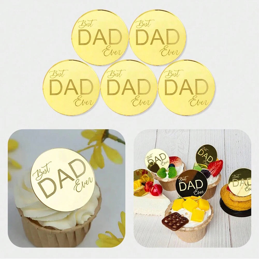 5pcs Acrylic Best Father Ever Cupcake Topper for Happy Father`s Day Cake Baking Cake Decor Happy Birthday Decoration