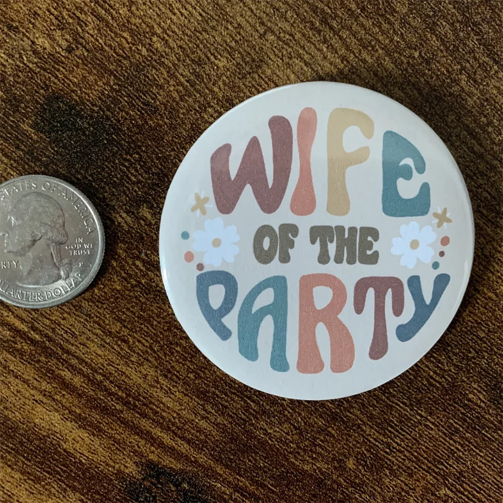 5PCS Retro Bachelorette Buttons 2.25 in Bach Buttons Wife of The Party Retro Bachelorette Button Bride To Be Gift Party Supplies