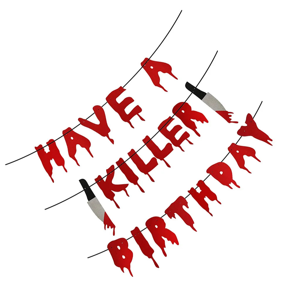 Halloween Banner Party Decoration Red Bloodknife Have Killer Birthday Supplies Horror for Paper