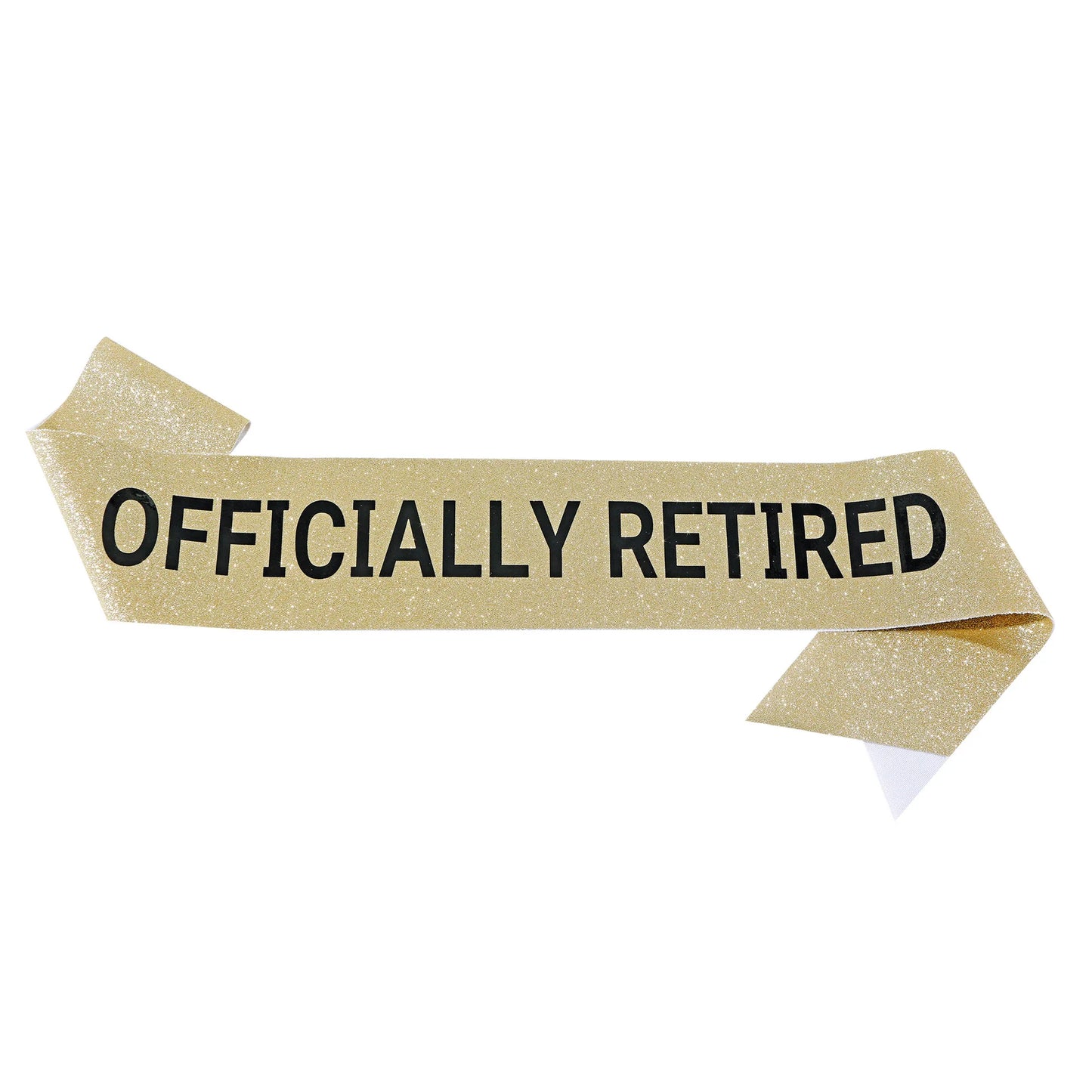 Officially Retired Sash Glitter Satin Retired Sash Favor Gifts for Men Women Happy Retirement Party Events Decorations Supplies