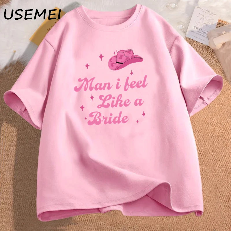 I Feel Like A Bride Lets Go Girls Women's Tee Shirt Nashville Bachelorette Party T Shirt Women Cotton Short Sleeve Tees
