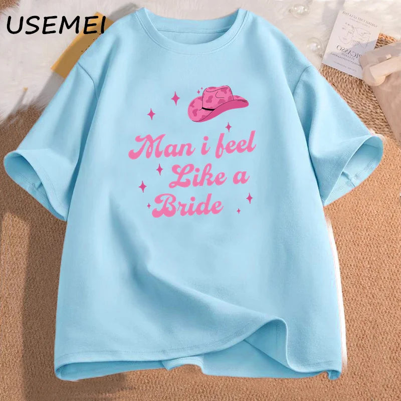 I Feel Like A Bride Lets Go Girls Women's Tee Shirt Nashville Bachelorette Party T Shirt Women Cotton Short Sleeve Tees