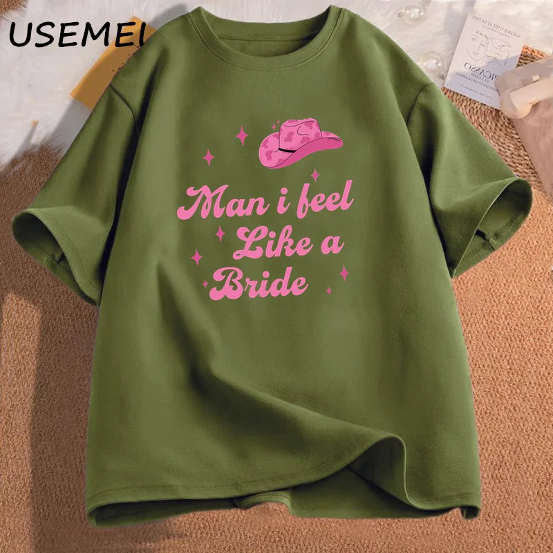 I Feel Like A Bride Lets Go Girls Women's Tee Shirt Nashville Bachelorette Party T Shirt Women Cotton Short Sleeve Tees