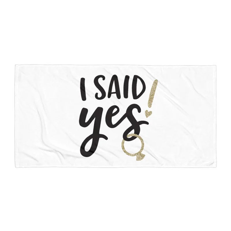 I Said Yes Pool Beach towel swimming Wedding Engagement bride to be Bachelorette hen Party Bridal Shower Travel Honeymoon Gift