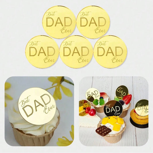 5pcs Acrylic Best Father Ever Cupcake Topper for Happy Father`s Day Cake Baking Cake Decor Happy Birthday Decoration