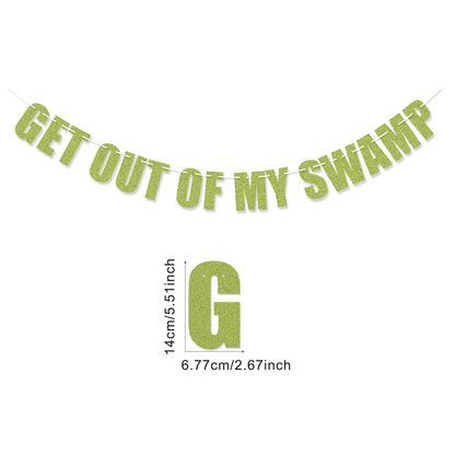 Get out of my Swamp Bunting Banner, Green Glitter Birthday Party Decorations, Funny Housewarming Party Decor Set